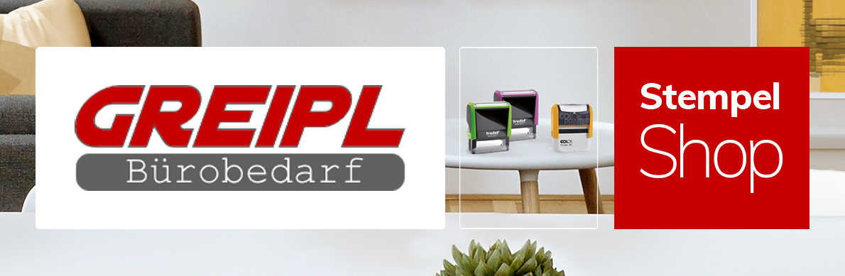 Willkommen im Stempelshop Greipl Bürobedarf  